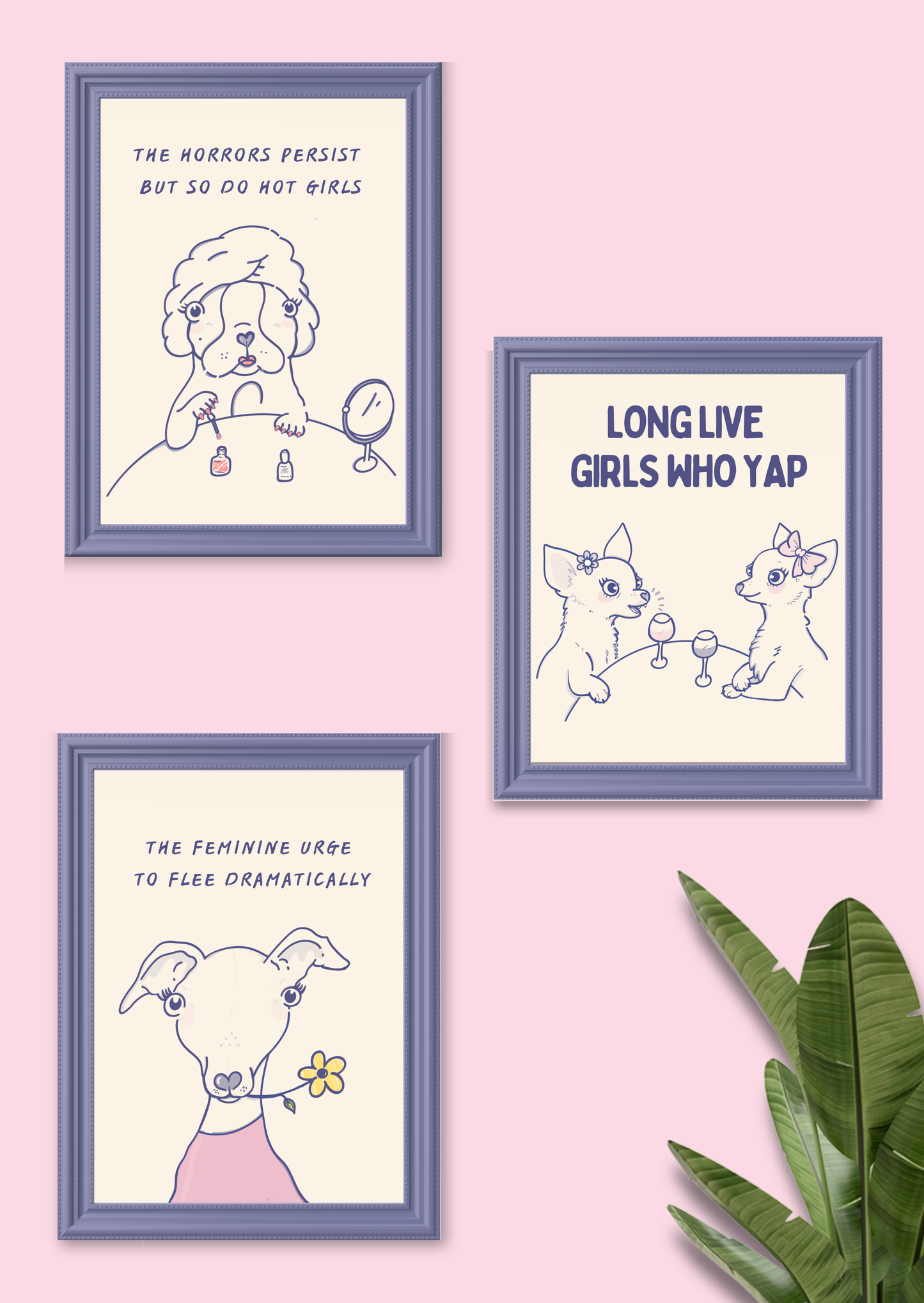 Long Live Girls Who Yap | Whimsy Small Dog Chihuahua Art Print