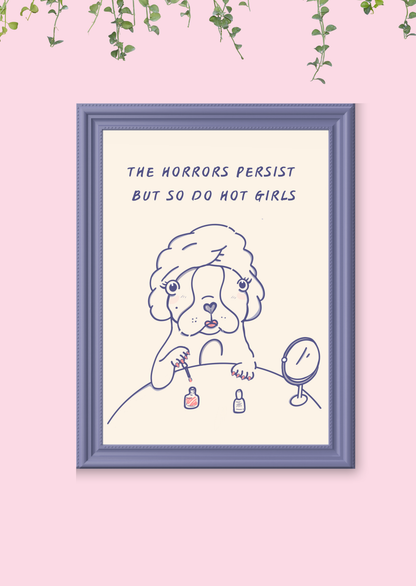 The Horrors Persist But So Do Hot Girls | Whimsical Boston Bulldog Art Print